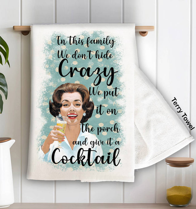 Retro Funny We Don't Hide Family Kitchen Terry Towel
