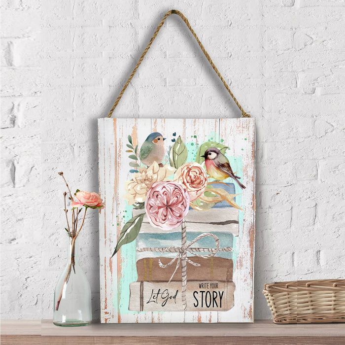Spiritual Let God White the Story Wall Decor