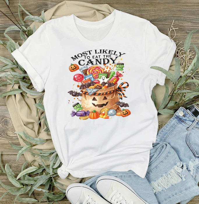 Halloween Most Likely to Eat The Candy T-Shirt