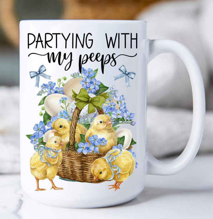Partying with my Peeps Easter Chicks Coffee Mug
