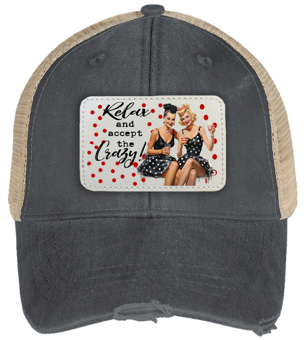 Relax Enjoy the Crazy Funny Housewife Trucker Hat