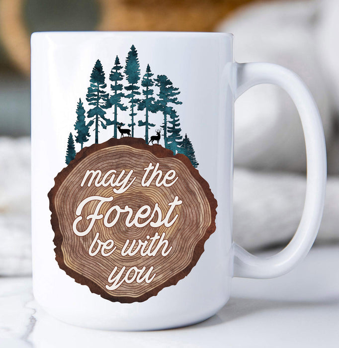 May the Forest be with you Coffee Mug