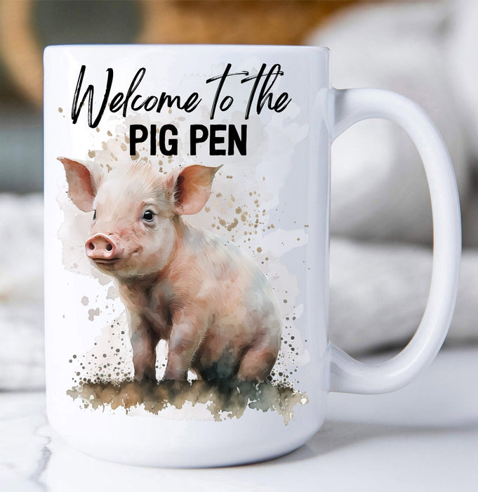 Welcome to the Pig Pen Piglet Coffee Mug