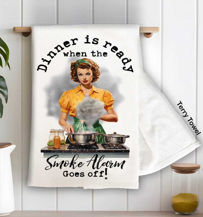 Dinner ready When Smoke Alarm Funny Terry Cloth Towel