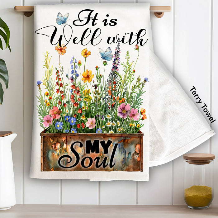 It Is Well with My Soul Flowers Spiritual Kitchen Terry Towel