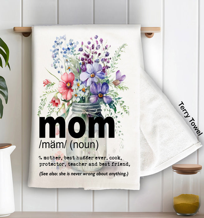 Mom Mother Definition Flowers Kitchen Terry Cloth Towel