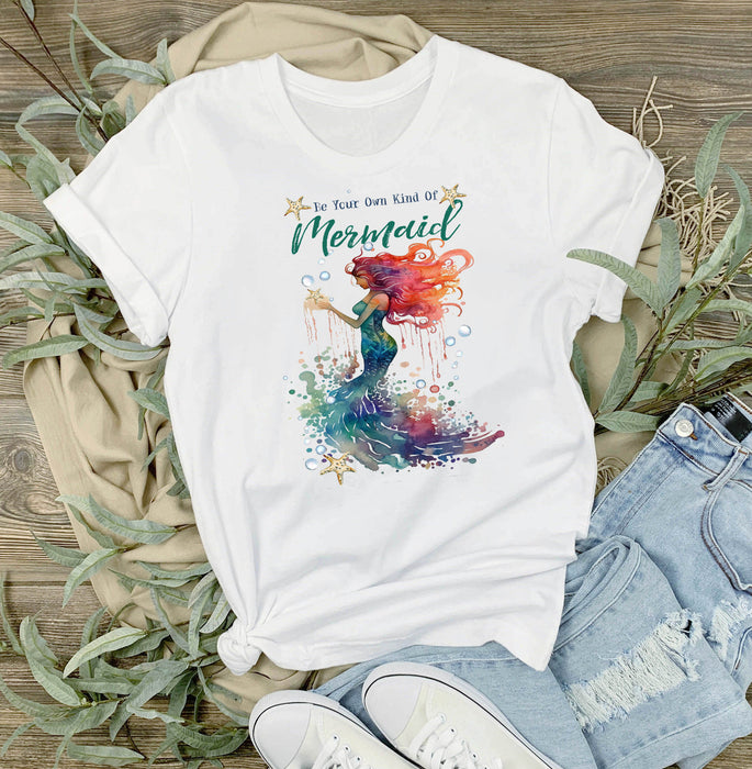 Be Your Own Kind of Mermaid T-Shirt