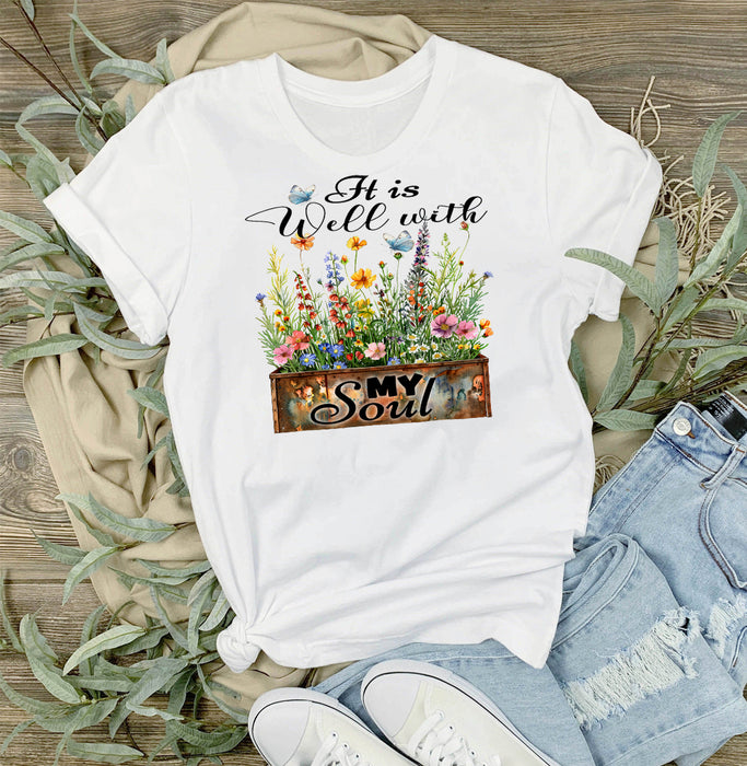It Is Well with My Soul Flowers Spiritual T-Shirt