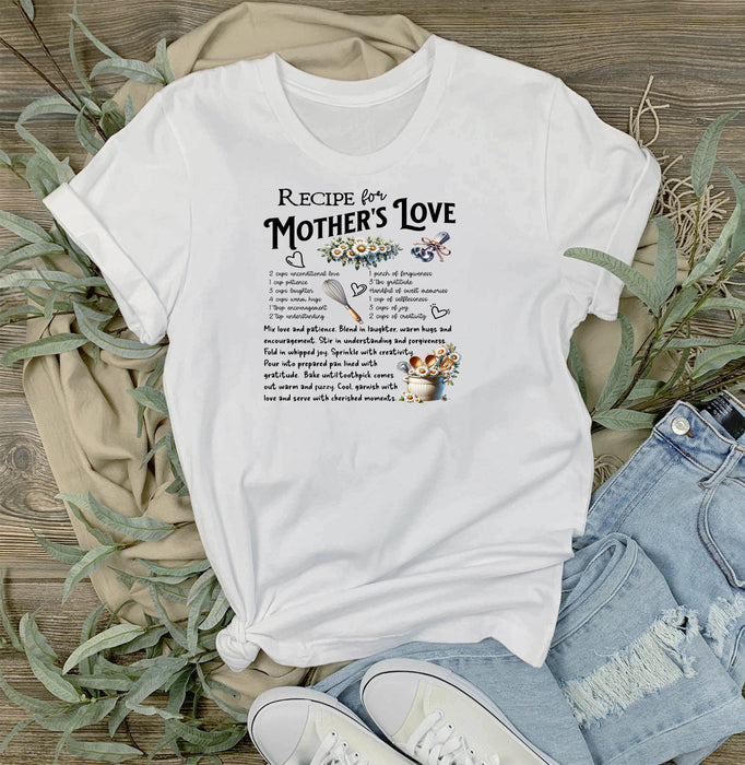 Mother's Love Recipe T-Shirt