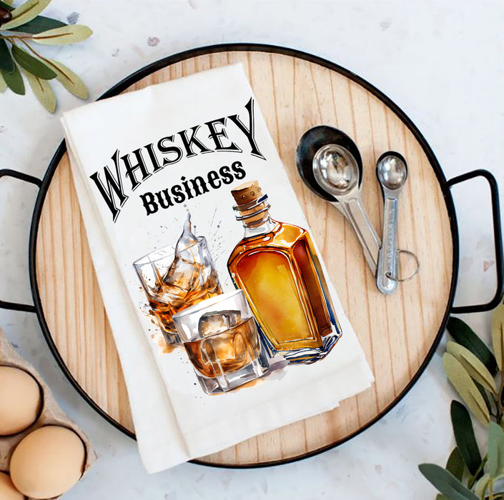 Whiskey Business Funny Sassy Flour Sack Tea Towel