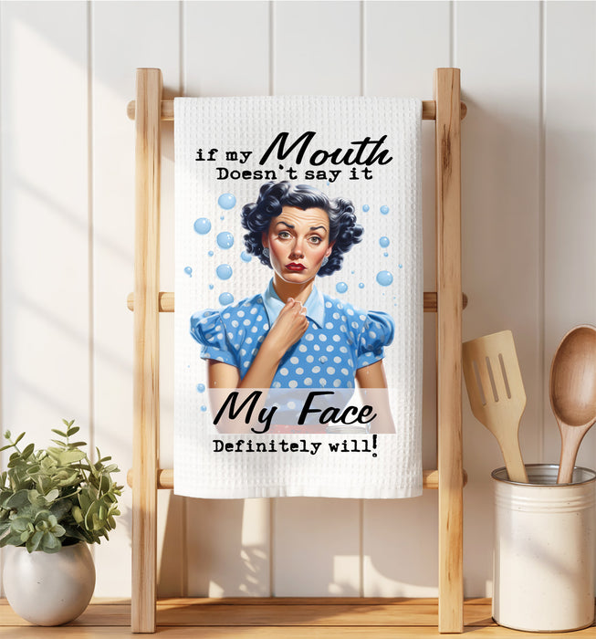 Mouth Doesn't Say If Face Funny Waffle Weave Towel