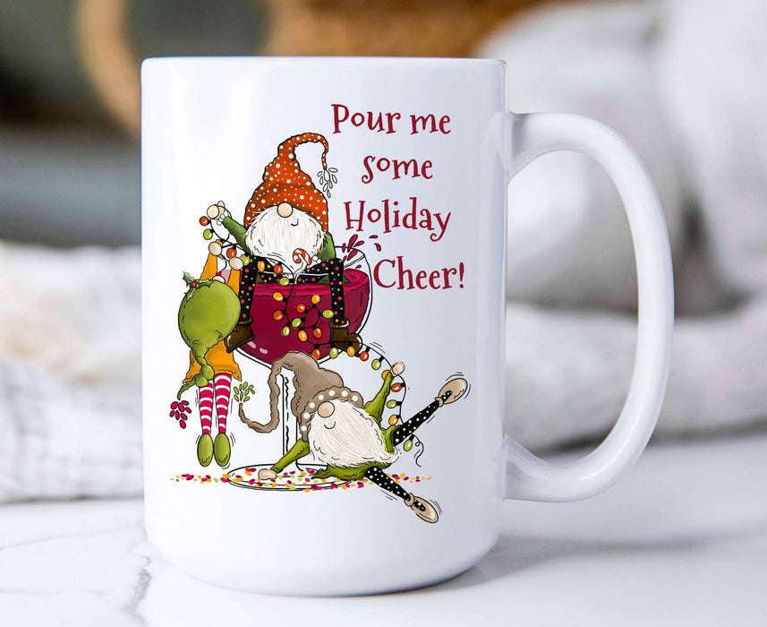 Christmas Pour Holiday Cheer Coffee Mugs