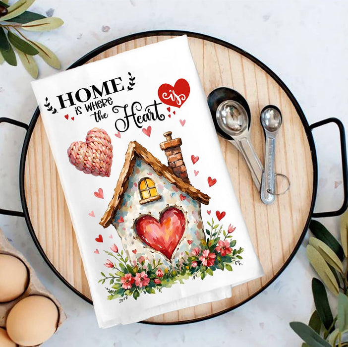 Home is Where the Heart Is Valentine Tea Towel