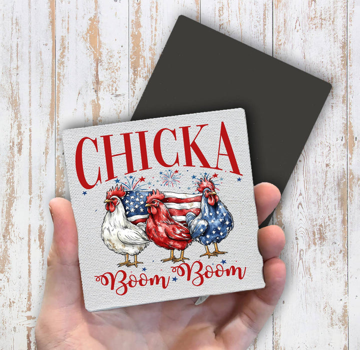Patriotic Chicka Boom Boom Magnet Fridge