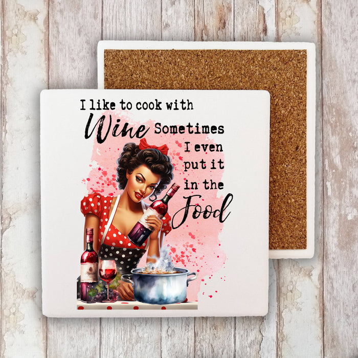 I Cook with Wine Funny Sassy Saying Stone Coaster