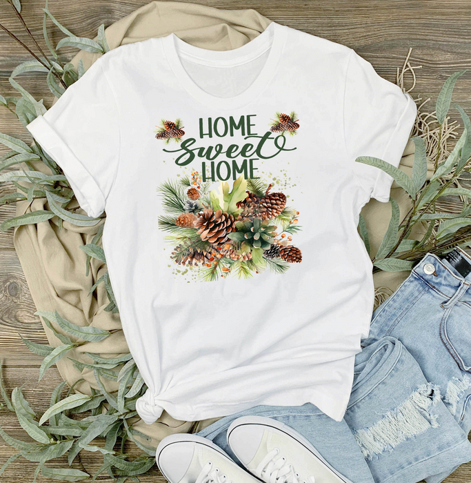 Home Sweet Home Pine Cones T-Shirt