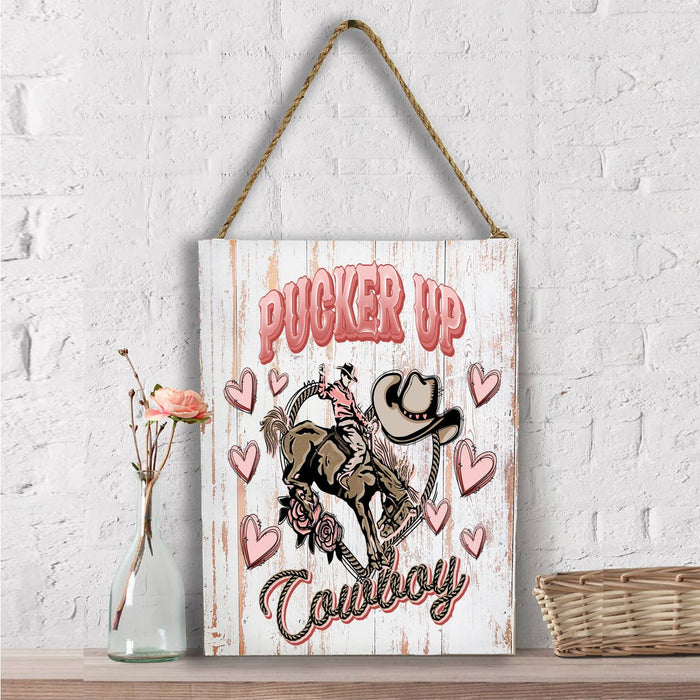 Valentine Pucker Up Cowboy Western Wall Decor