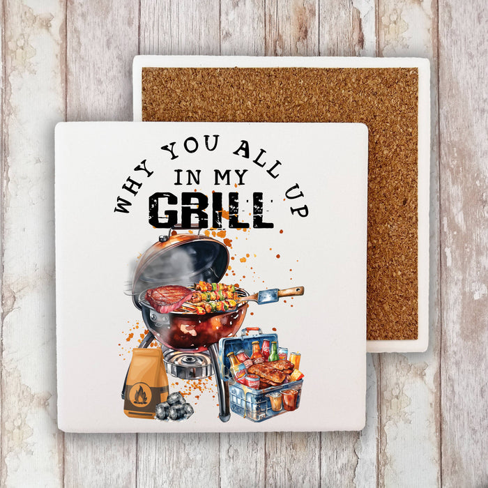 All Up in my Grill BBQ Funny Stone Coaster