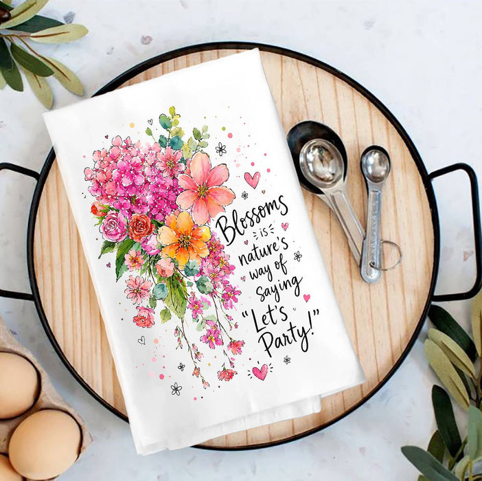 Blossom Nature Saying Lets Party Flowers Tea Towel