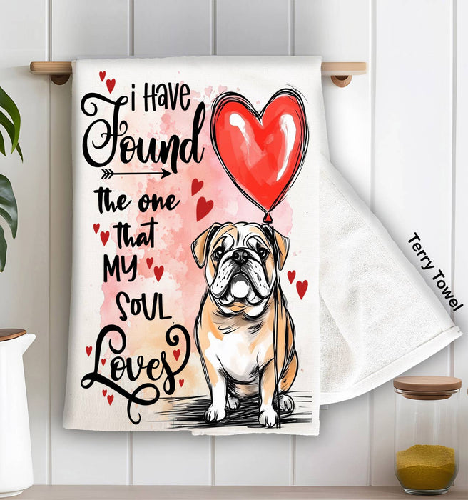 Dog Bull Dog Found My Love Valentine Terry Towel
