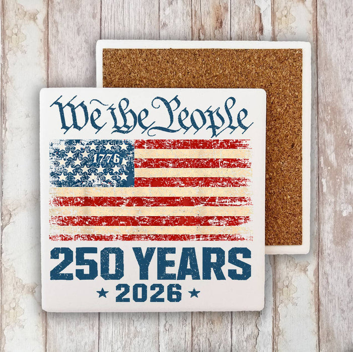 Patriotic We The People 250 America Stone Coaster