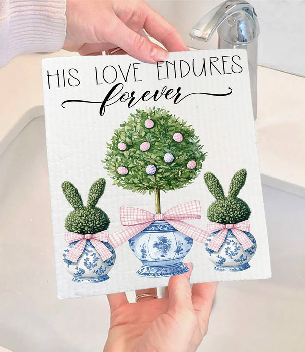 His Loves Endures Forever Topiary Easter Swedish Dishcloth