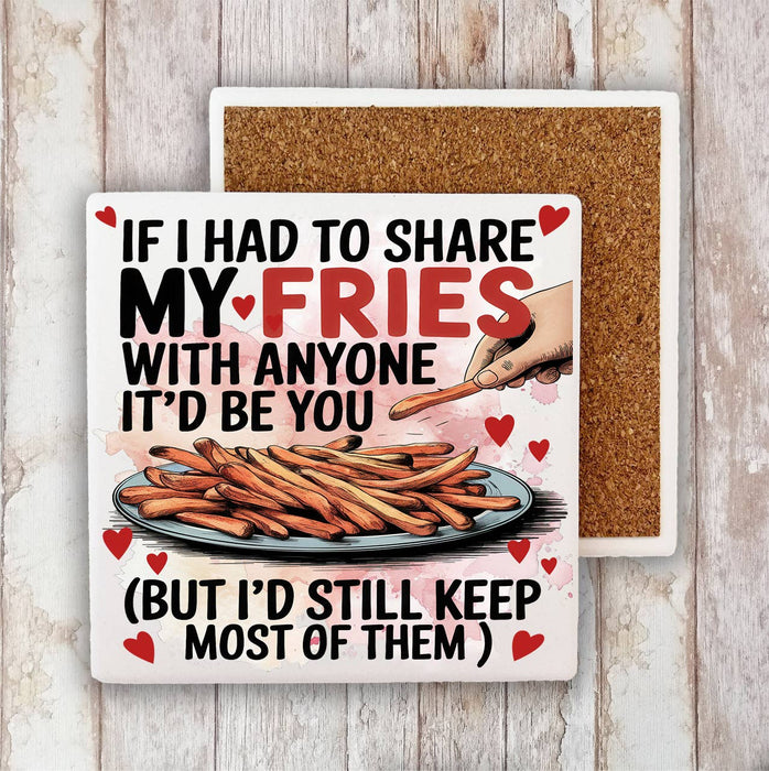 Share My Fries Love Valentine Stone Coaster