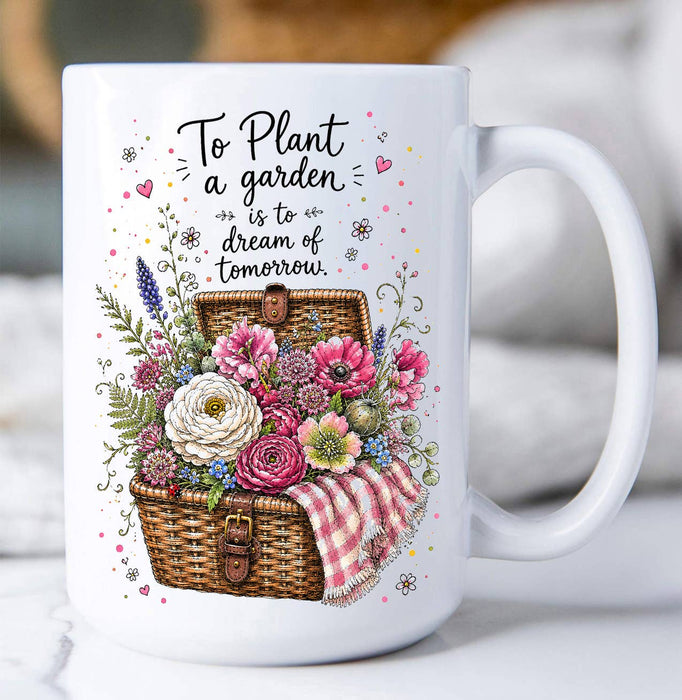 Plant a garden Flowers in basket Coffee Mug