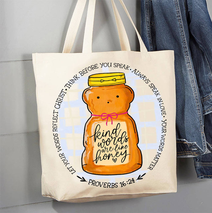 Kind Words are Like Honey Spiritual Canvas Tote Bag