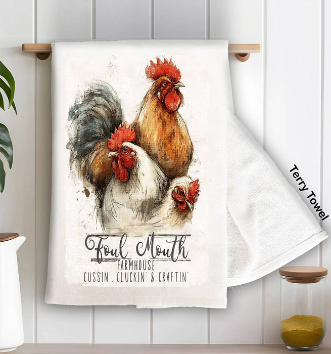 Chickens Foul Mouth Farmhouse Kitchen Terry Towel