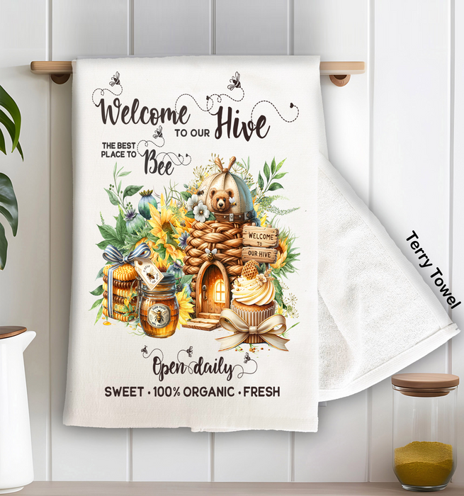 Welcome to Our Hives bees Kitchen Terry Towel