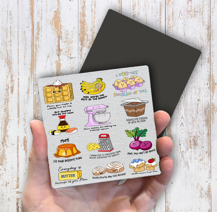 Mother's Day Puns Funny Quotes Magnet Fridge