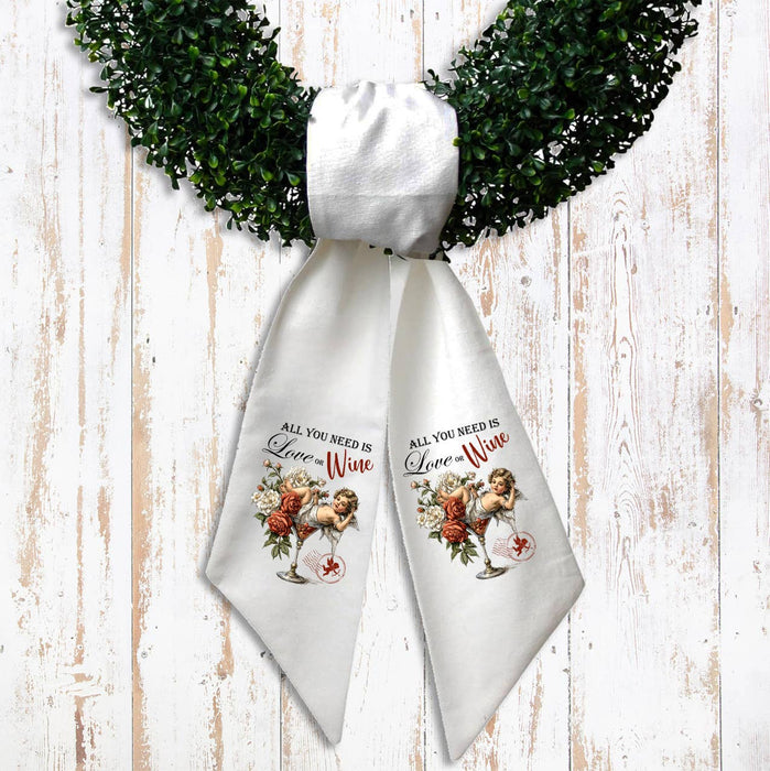 All I need is Love or Wine Cupid Wreath Sash
