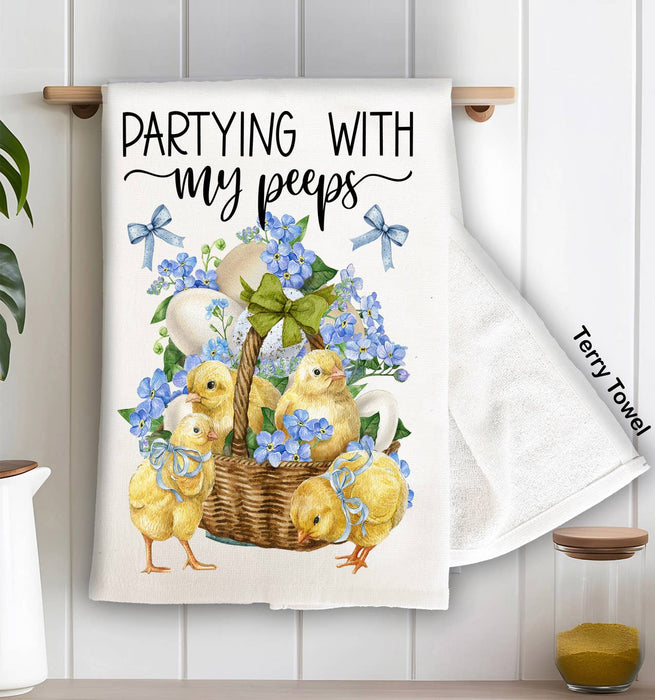 Partying with my Peeps Easter Chicks Kitchen Terry Towel