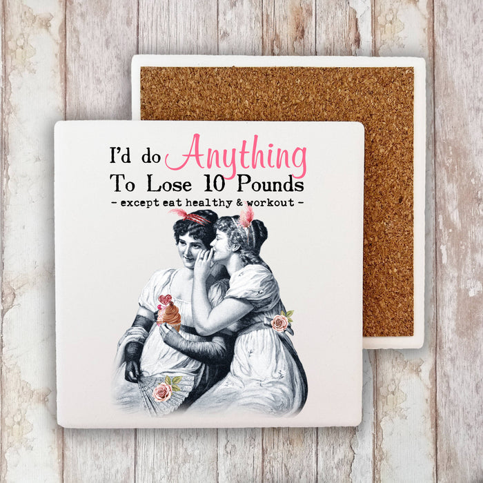 Anything to lose 10 pounds Stone Coaster