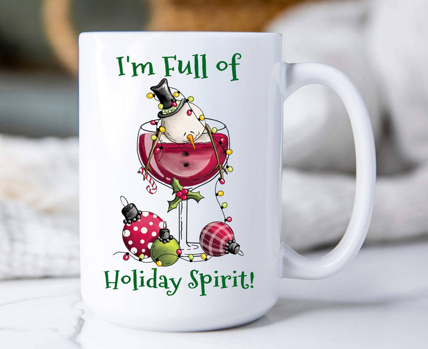 Christmas Full of Holiday Cheer Coffee Mugs