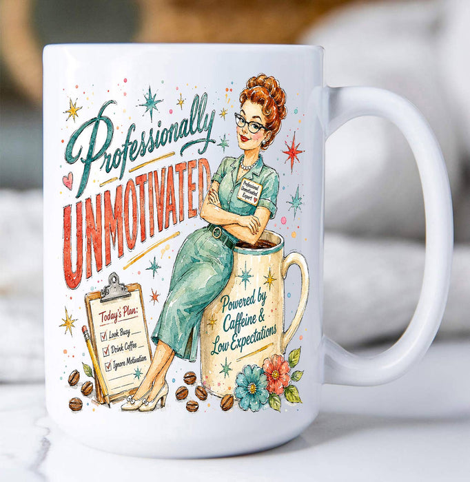 Housewives Professionally Unmotivated Coffee Mug