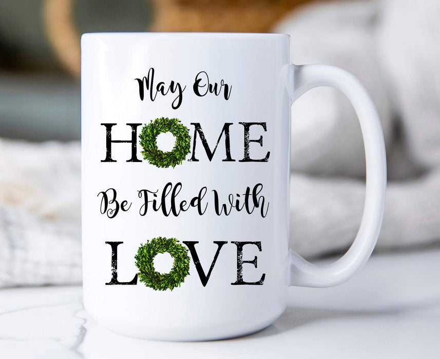 May Your Home be Filled With Love Wreath, Coffee Mugs