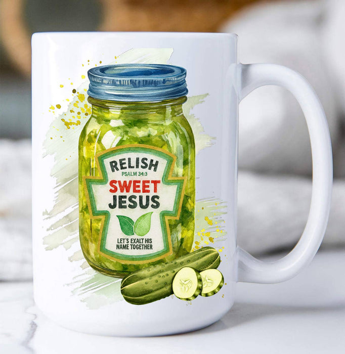 Relish Sweet Jesus Spiritual Coffee Mug