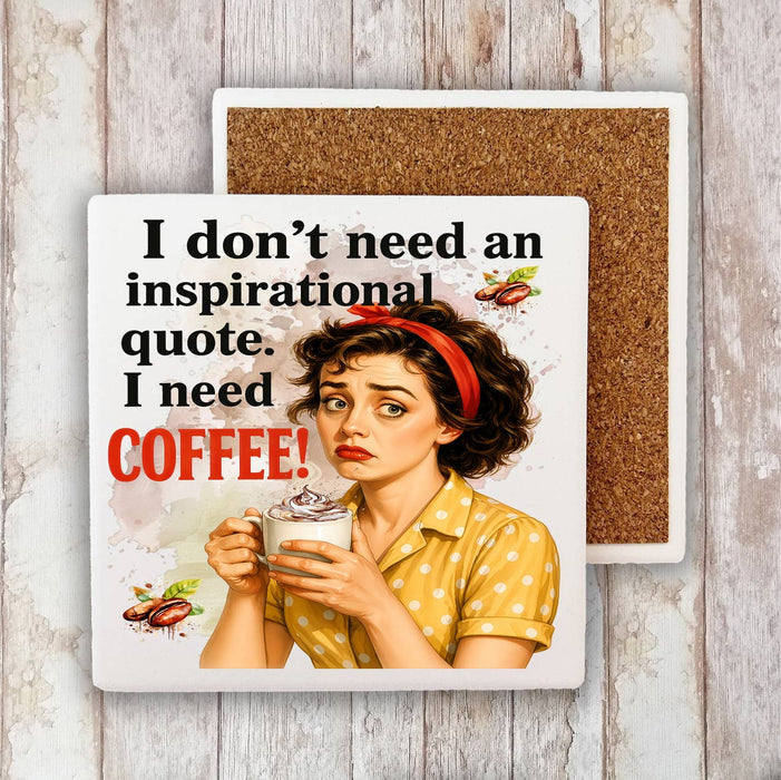 Retro Funny I Need Coffee Not Quotes Stone Coaster