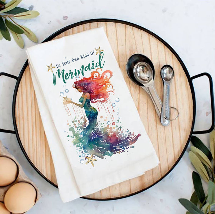 Be Your Own Kind of Mermaid Flour Sack Tea Towel