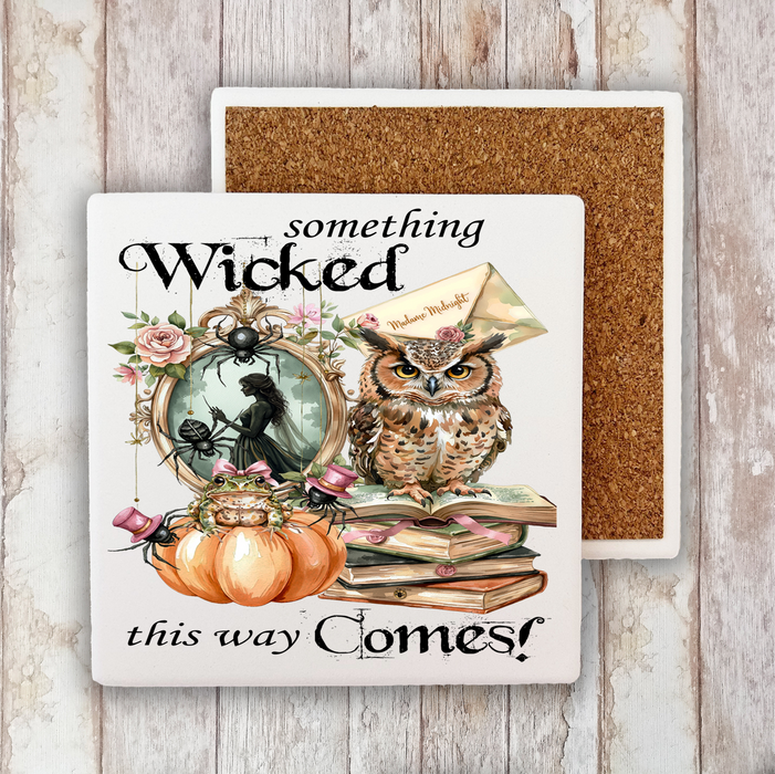 Halloween Something Wicked Comes Stone Coaster
