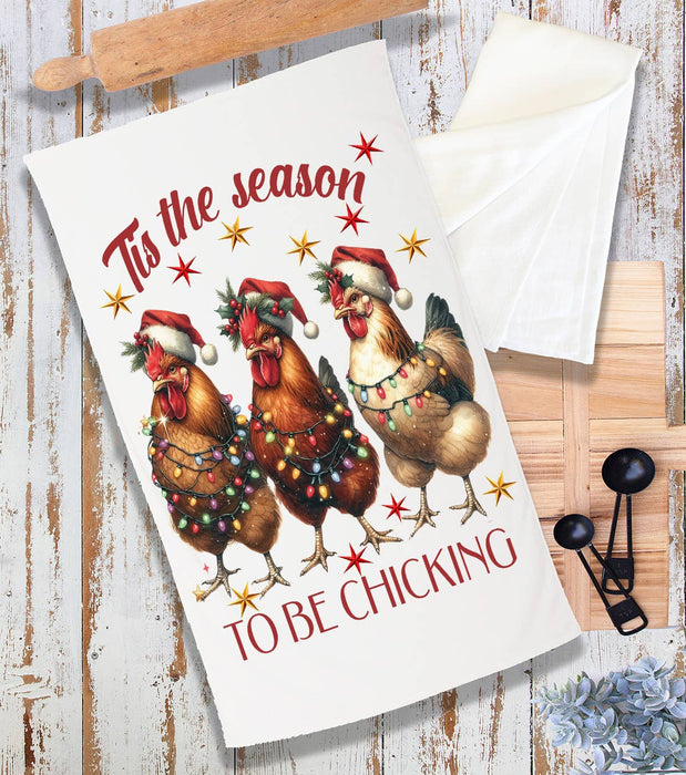 Christmas Tis Season To be Chicking Terry Towel