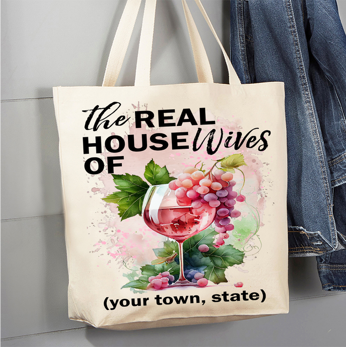 Wine The Real House Wifes of Canvas Tote Bag