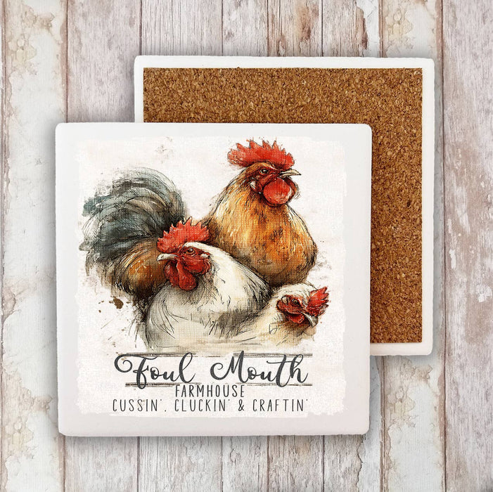 Chickens Foul Mouth Farmhouse Stone Coaster