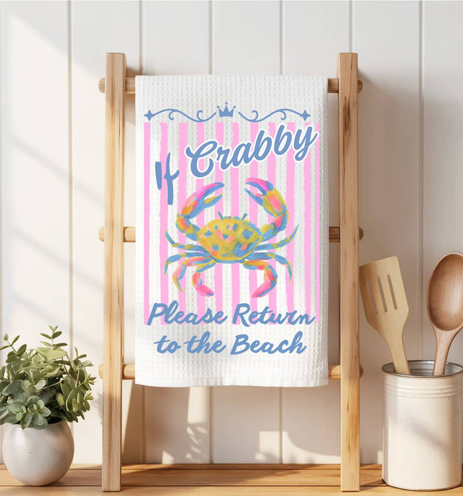 If Crabby return to the Beach Waffle Weave Towel