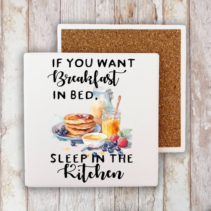 Breakfast In bed Sleep in   Stone Coaster
