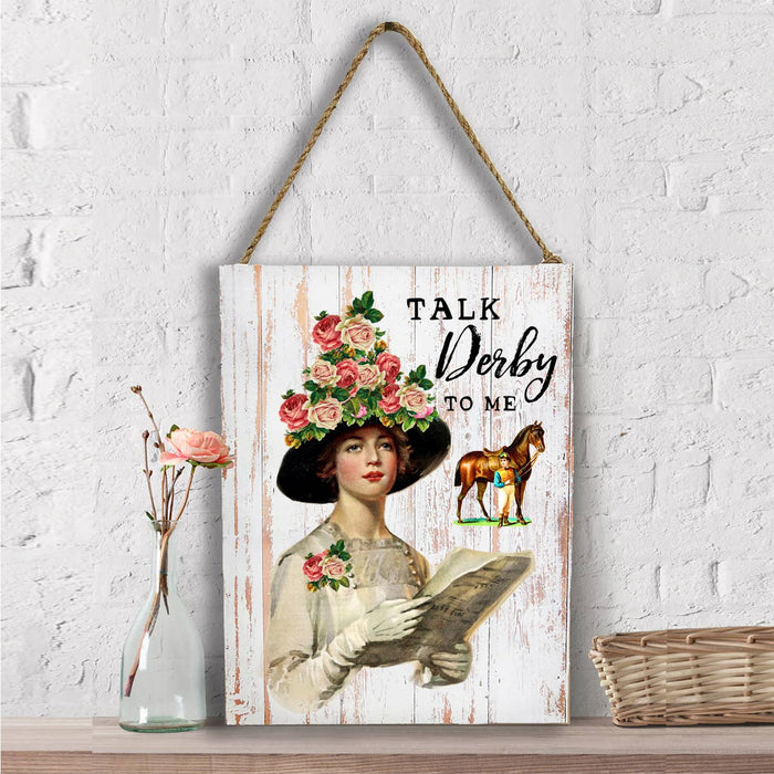 Kentucky Derby Talk Derby to Me Wall Decor