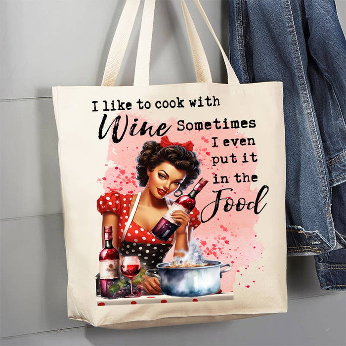 I Cook with Wine Funny Sassy Saying 12 oz Canvas Tote Bag