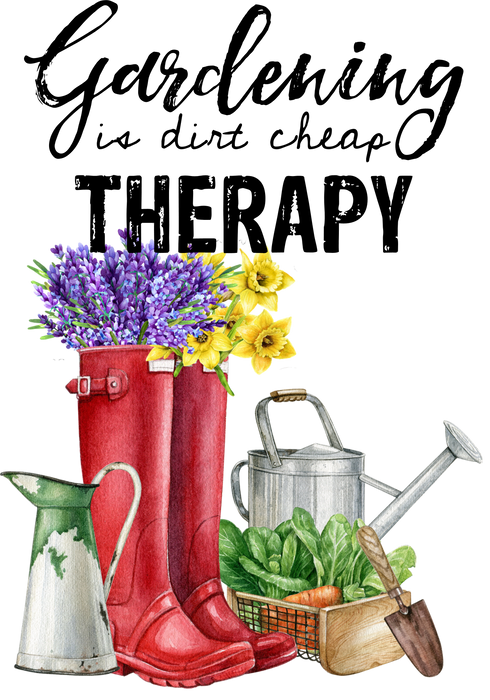 Gardening is dirt cheap Therapy